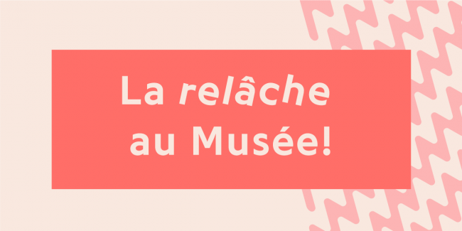 La semaine de relâche au Musée du Bas-Saint-Laurent.