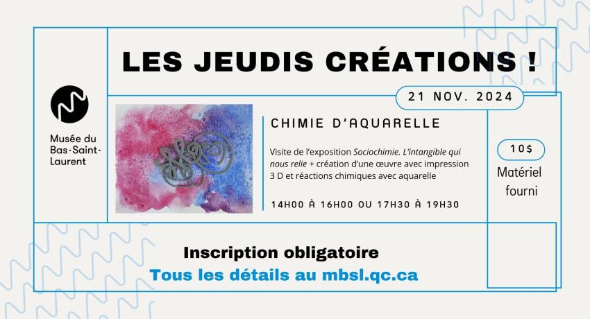 Les Jeudis créations: Chimie d'aquarelle