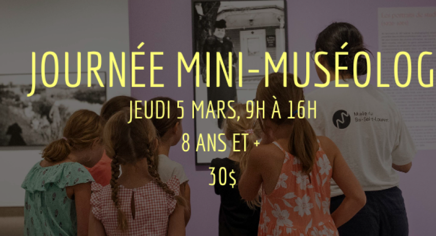 Journée mini-muséologue
